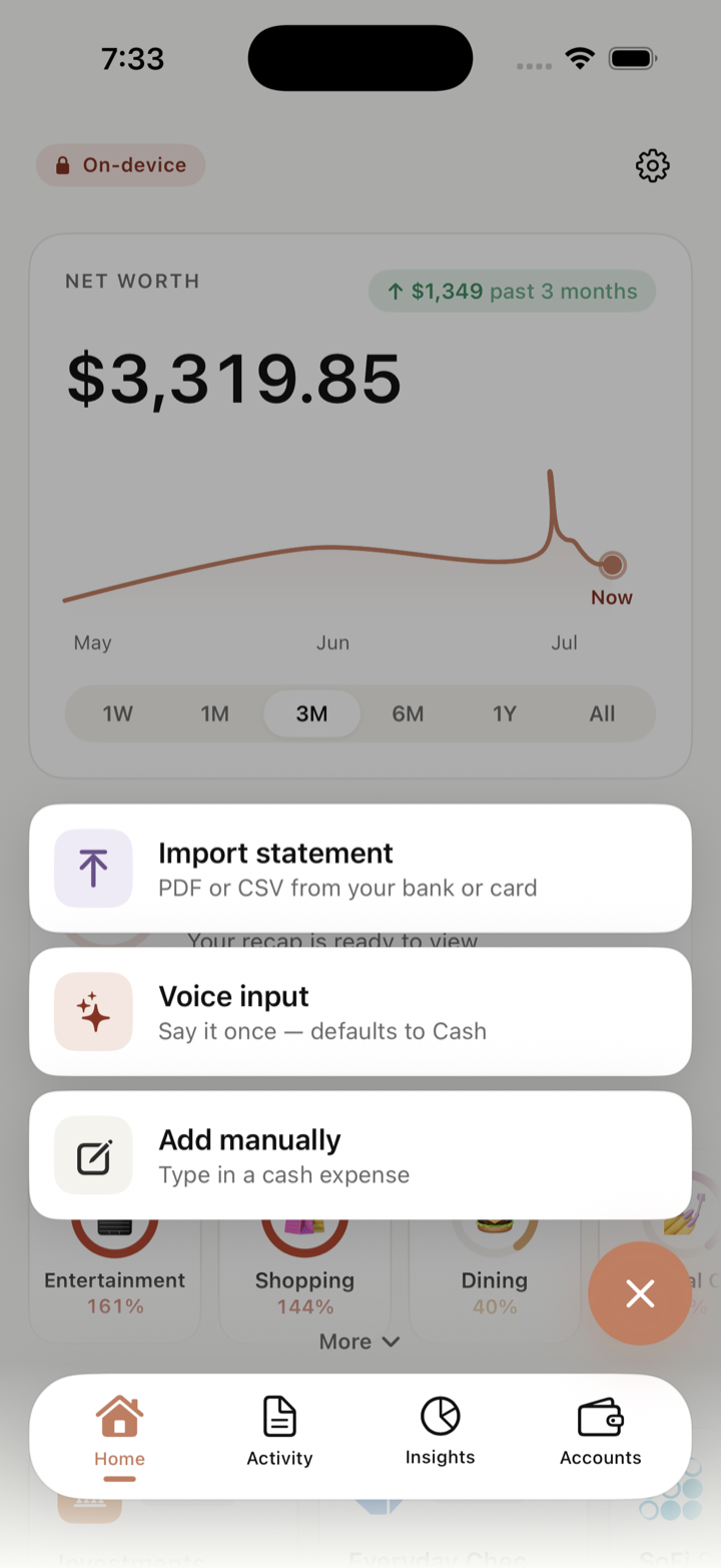 Quick add menu: import statement, voice input, add manually